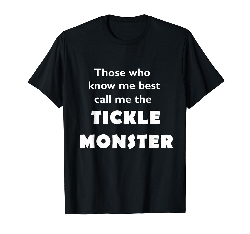 Mens Tickle Monster Fathers Day Funny T-Shirt - Unique Graphic for Adults - T-Shirt, Sweatshirt, Hoodie