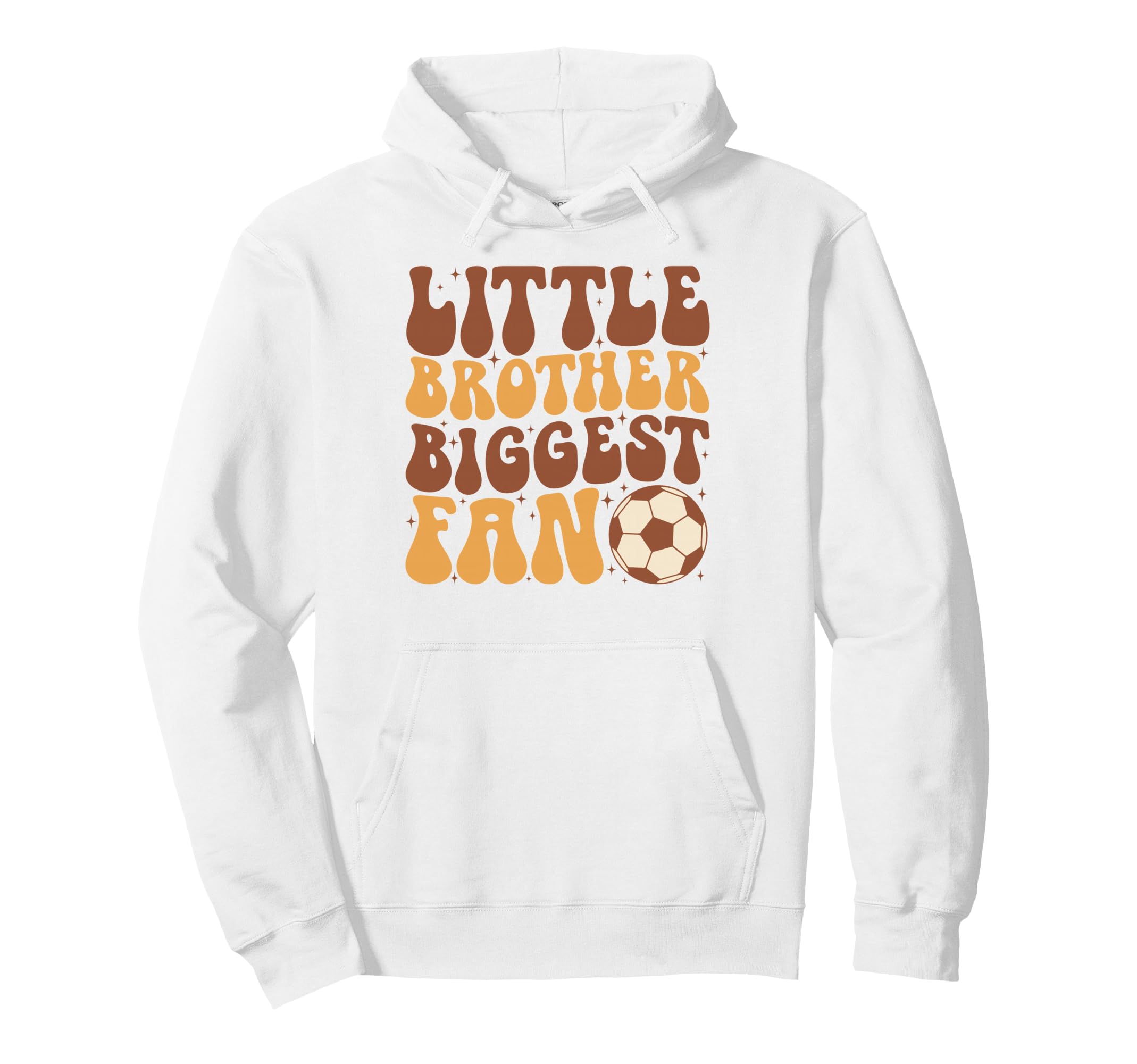 Little Brother Biggest Fan Soccer Hoodie - Casual Everyday Wear Unisex - T-Shirt, Sweatshirt, Hoodie