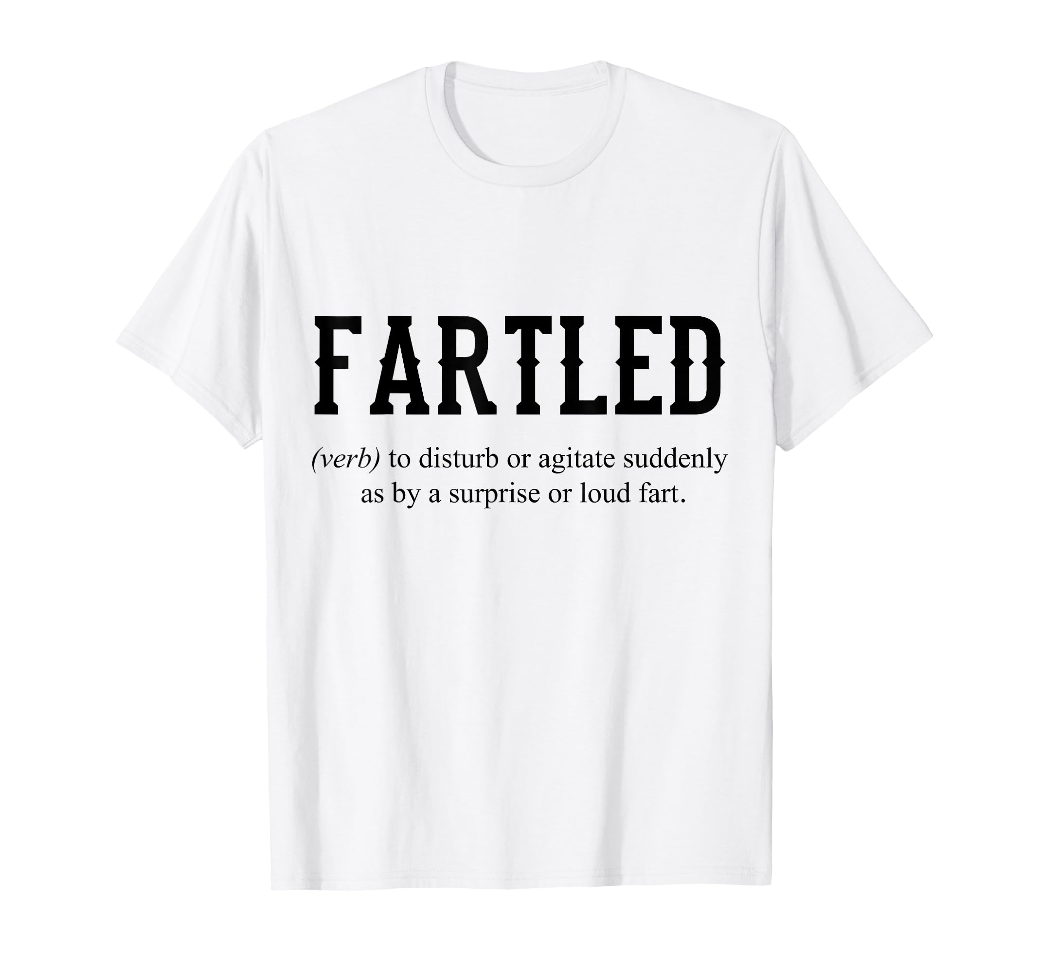 Joke Dad Fun Fartled Craftsman T-Shirt - Streetwear Style Unisex - T-Shirt, Sweatshirt, Hoodie