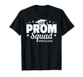 Prom Squad 2024 Proud Dad Graduate Prom T-Shirt - Graphic Print Men Women - T-Shirt, Sweatshirt, Hoodie
