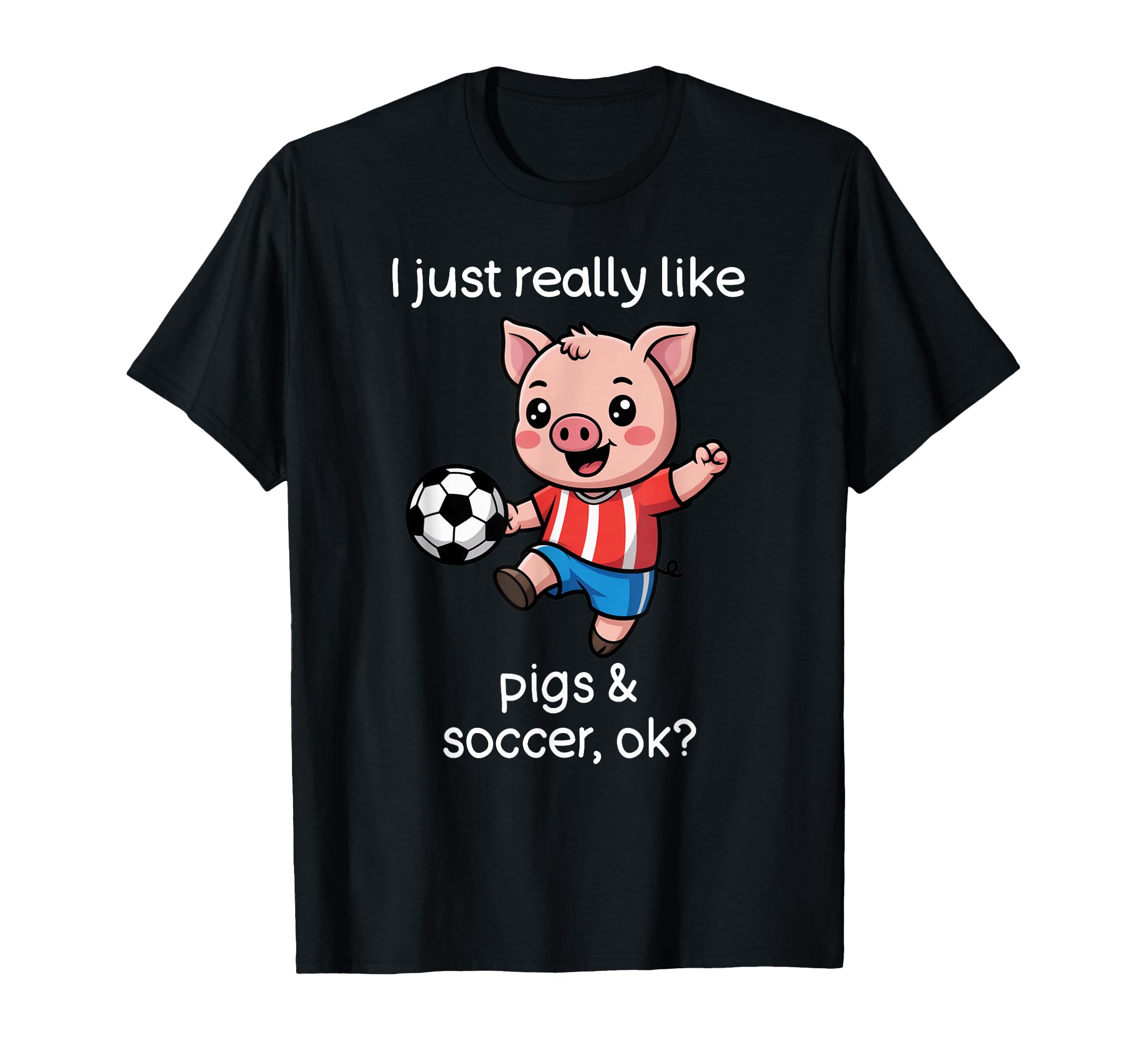 Funny Soccer Pig Soccer And Pigs T-Shirt - Custom Art Print Men Women - T-Shirt, Sweatshirt, Hoodie
