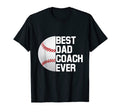 Baseball Coach Best Dad Coach Ever T-Shirt - Fun Novelty Design for Adults - T-Shirt, Sweatshirt, Hoodie