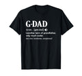 G Dad Definition Funny Grandpa T-Shirt - Trendy Graphic for Adults - T-Shirt, Sweatshirt, Hoodie