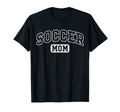 Soccer Mom Funny Athletic Lettering T-Shirt - Minimalist Print Men Women - T-Shirt, Sweatshirt, Hoodie
