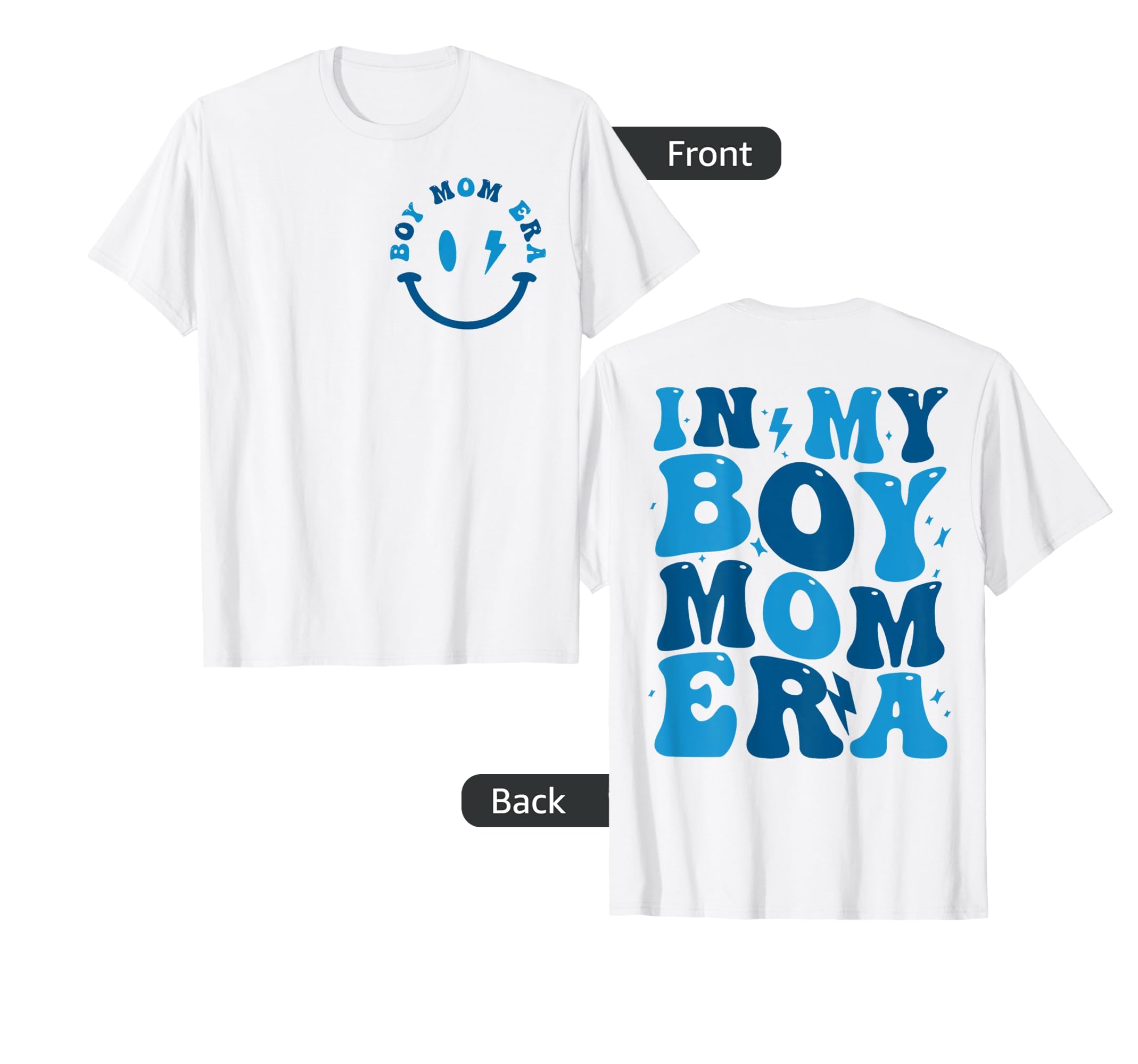2Sided Front Back My Mom Era Mothers Day T-Shirt - Unique Graphic Men Women - T-Shirt, Sweatshirt, Hoodie