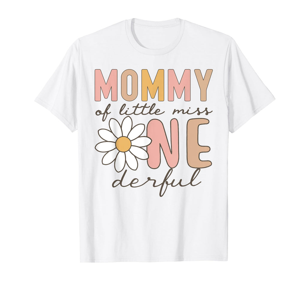 Mommy Little Miss Onederful First T-Shirt - Streetwear Style Men Women - T-Shirt, Sweatshirt, Hoodie