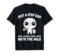 Just Step Dad Who Always Came Back T-Shirt - Novelty Apparel Men Women - T-Shirt, Sweatshirt, Hoodie