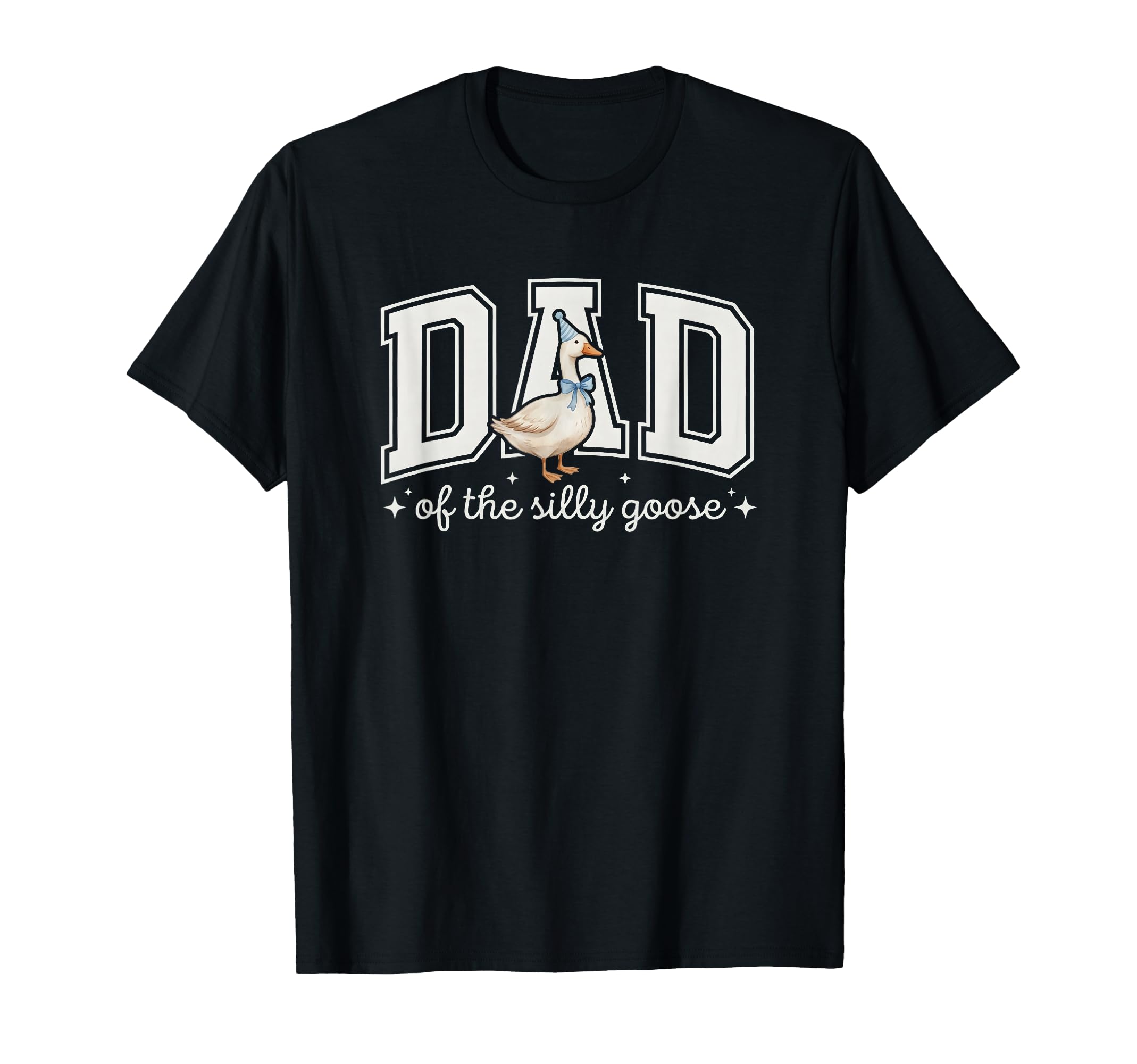 Dad Silly Goose Birthday Matching T-Shirt - Aesthetic Graphic Men Women - T-Shirt, Sweatshirt, Hoodie