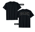 Coach Sports Trainer Varsity Team T-Shirt - Fun Novelty Design for Adults - T-Shirt, Sweatshirt, Hoodie