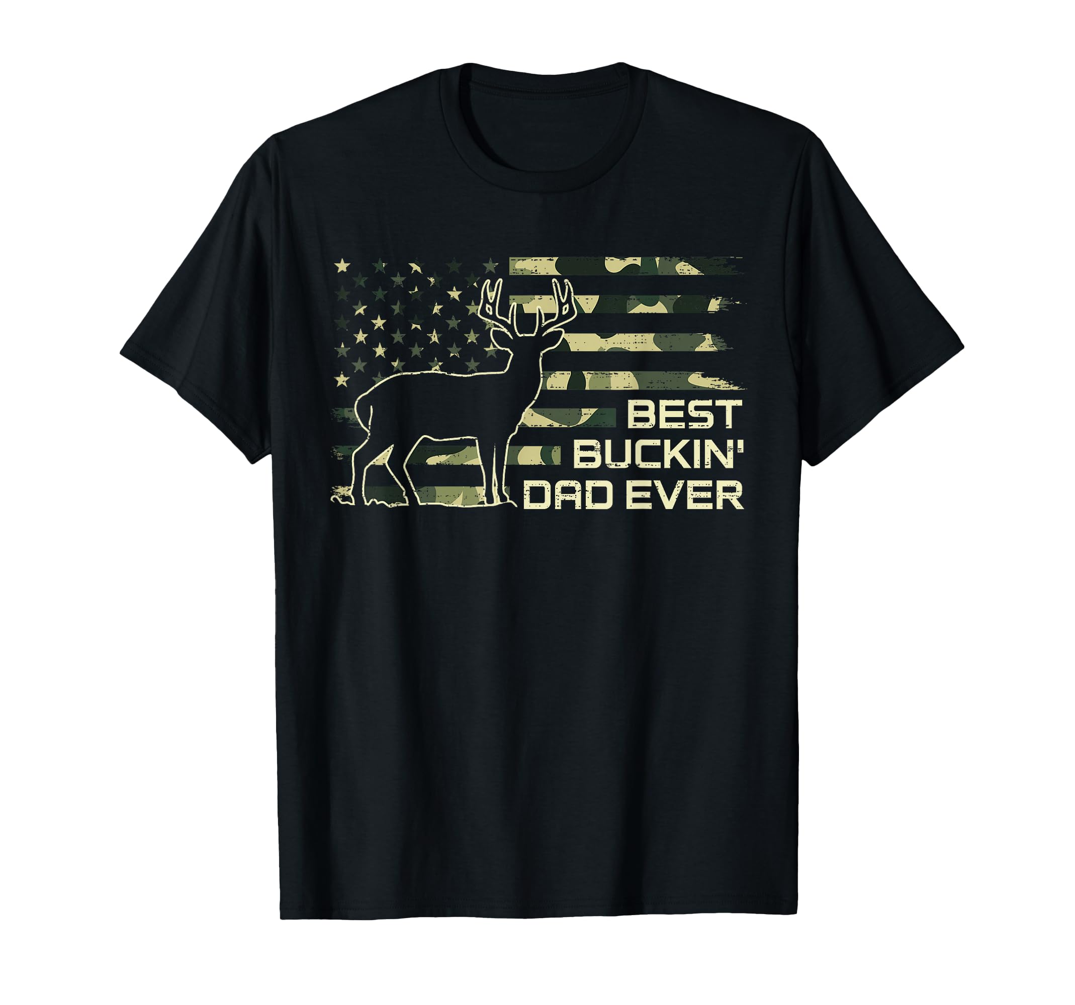 Best Buckin Dad Ever Fathers Day T-Shirt - Graphic Print Men Women - T-Shirt, Sweatshirt, Hoodie