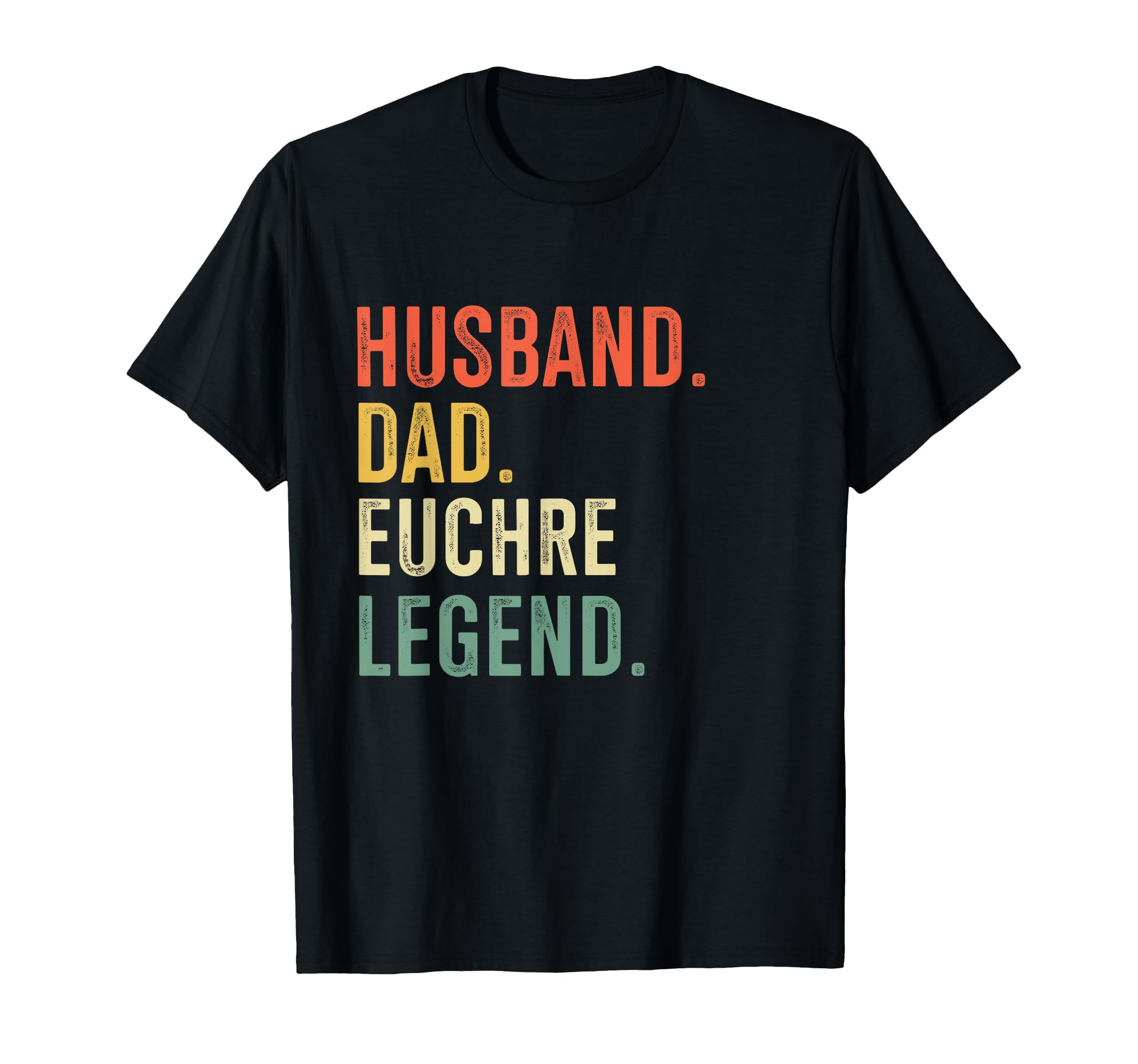 Mens Euchre Funny Husband Dad T-Shirt - Casual Everyday Wear Men Women - T-Shirt, Sweatshirt, Hoodie