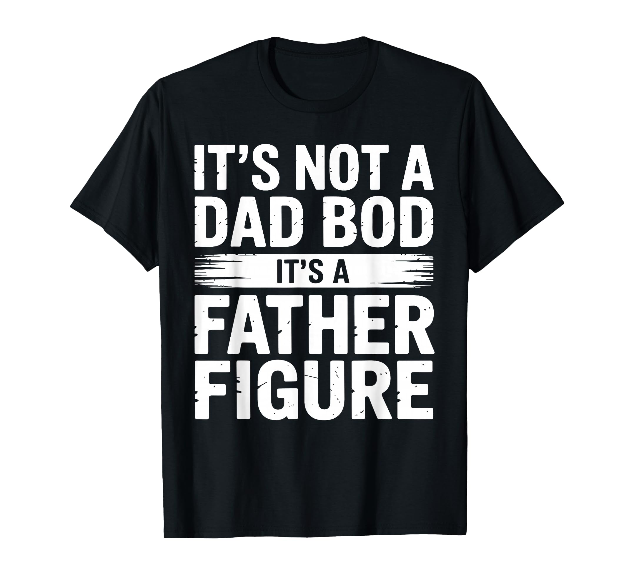 Funny Dad Dad Father Joke Fathers T-Shirt - Fun Novelty Design for Adults - T-Shirt, Sweatshirt, Hoodie