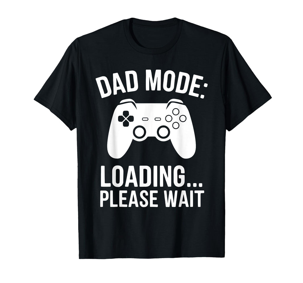 Gamer Fathers Day Dad Awesome Funny T-Shirt - Novelty Apparel Men Women - T-Shirt, Sweatshirt, Hoodie