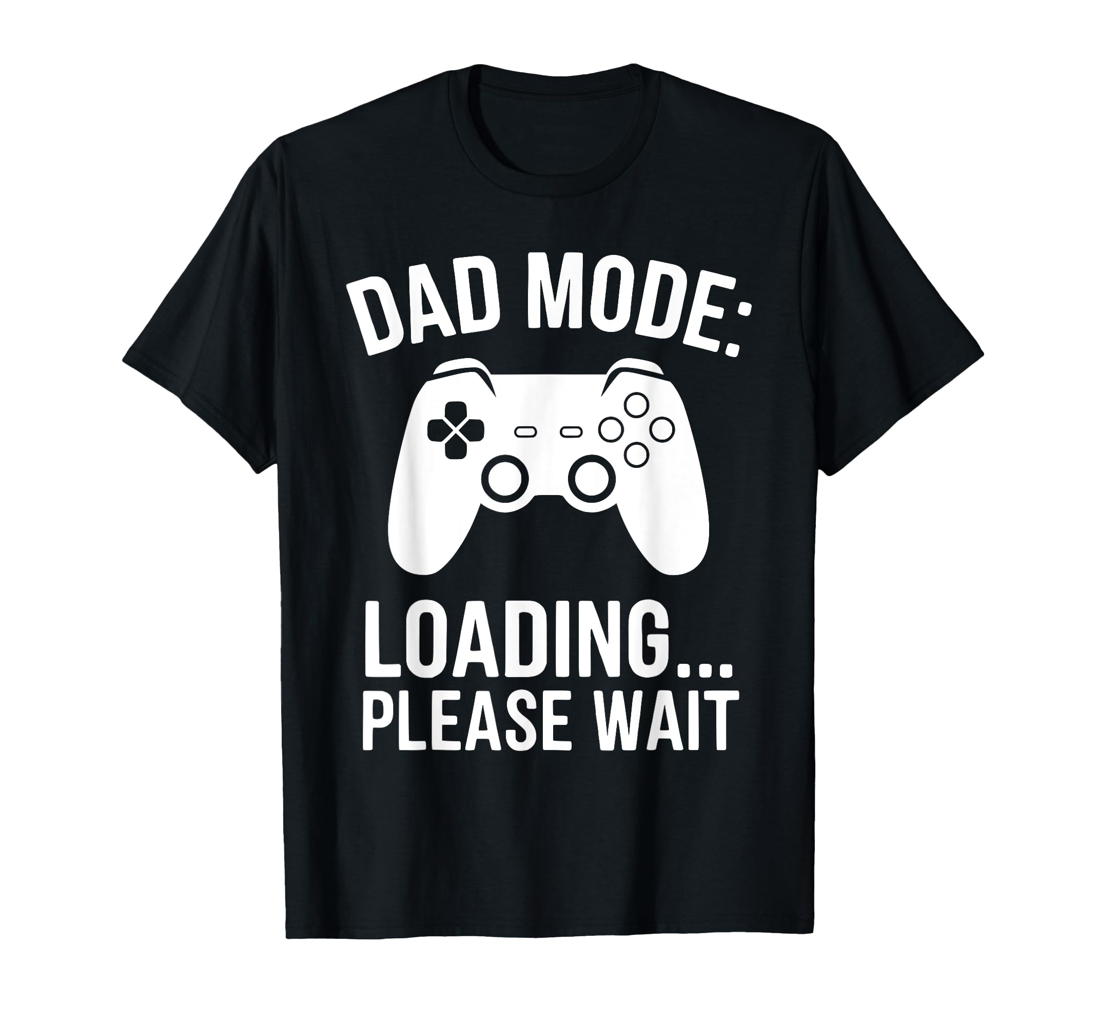 Gamer Fathers Day Dad Awesome Funny T-Shirt - Novelty Apparel Men Women - T-Shirt, Sweatshirt, Hoodie