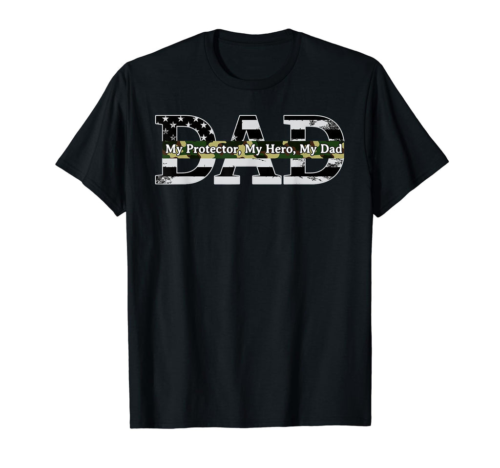 Happy Fathers Day My Protector Hero T-Shirt - Novelty Apparel for Adults - T-Shirt, Sweatshirt, Hoodie