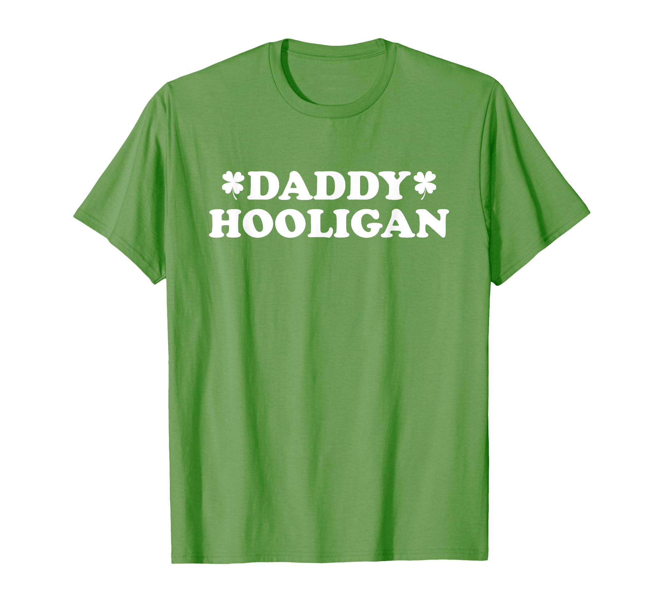 Daddy Hooligan Matching St Patricks Day T-Shirt - Novelty Apparel Unisex - T-Shirt, Sweatshirt, Hoodie