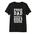 Prooud Dad Baseball 2023 Senior Graduation T-Shirt - Unique Graphic Unisex - T-Shirt, Sweatshirt, Hoodie