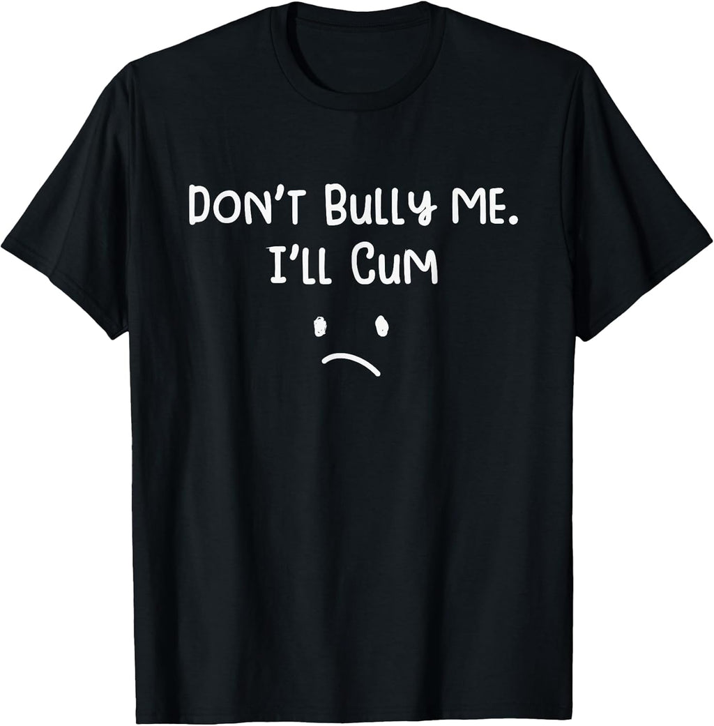 Don't Bull Me I'll Come Funny Sarcastic - Adult & Kids T-Shirts, Sweatshirts & Hoodies apparel design preview 1
