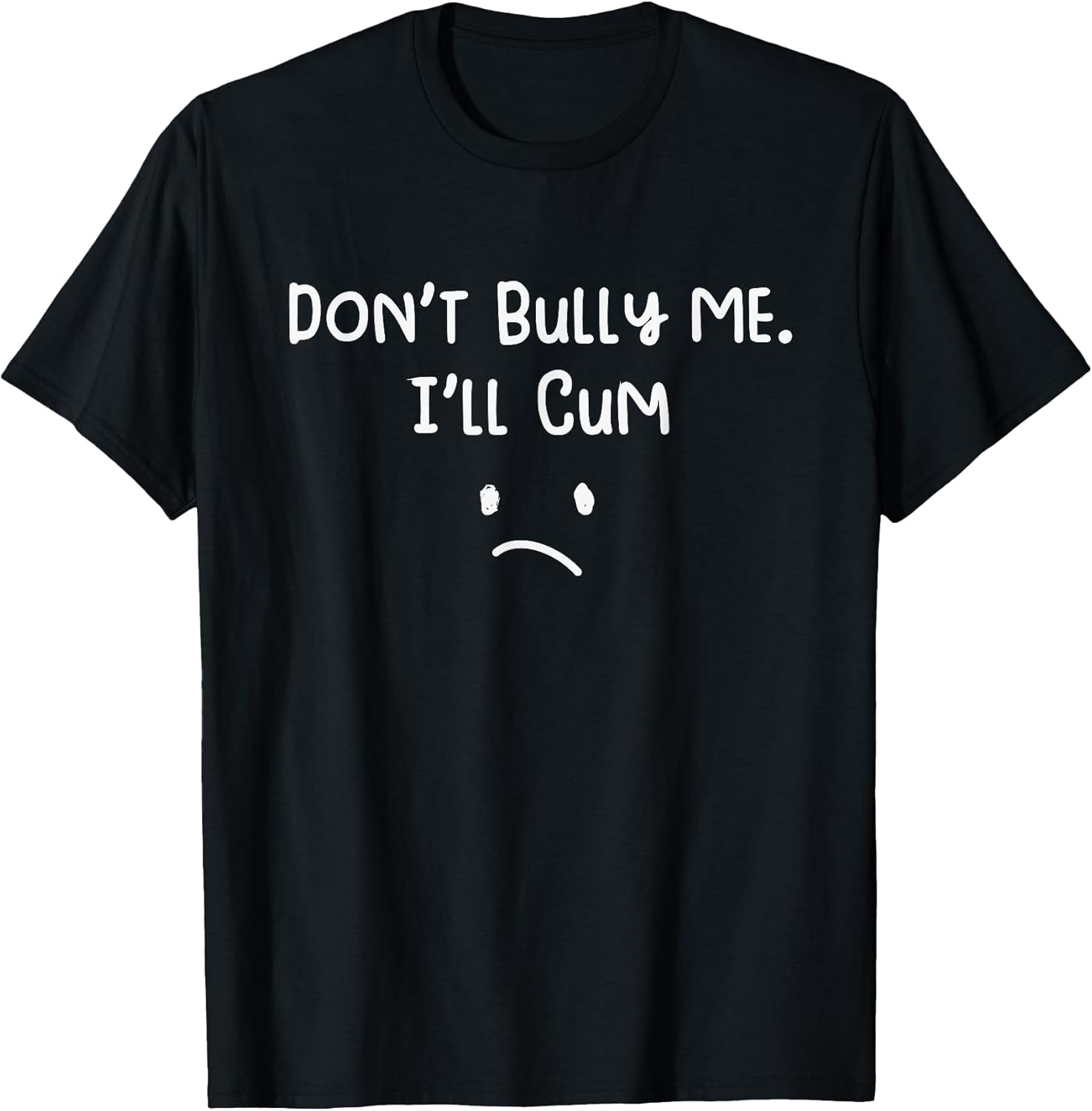 Don't Bull Me I'll Come Funny Sarcastic - Adult & Kids T-Shirts, Sweatshirts & Hoodies apparel design preview 1