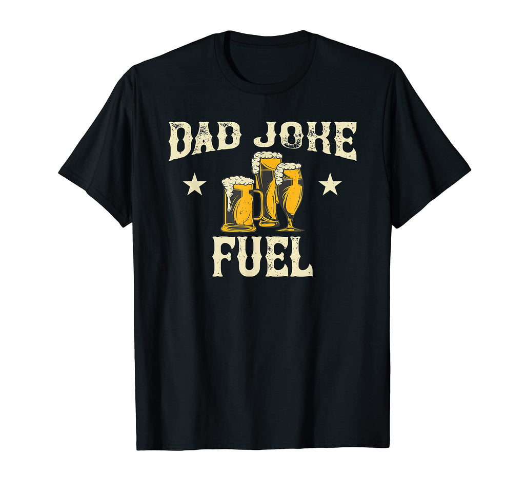 Mens Dad Joke Fuel Dad Bad Jokes T-Shirt - Graphic Print for Adults - T-Shirt, Sweatshirt, Hoodie