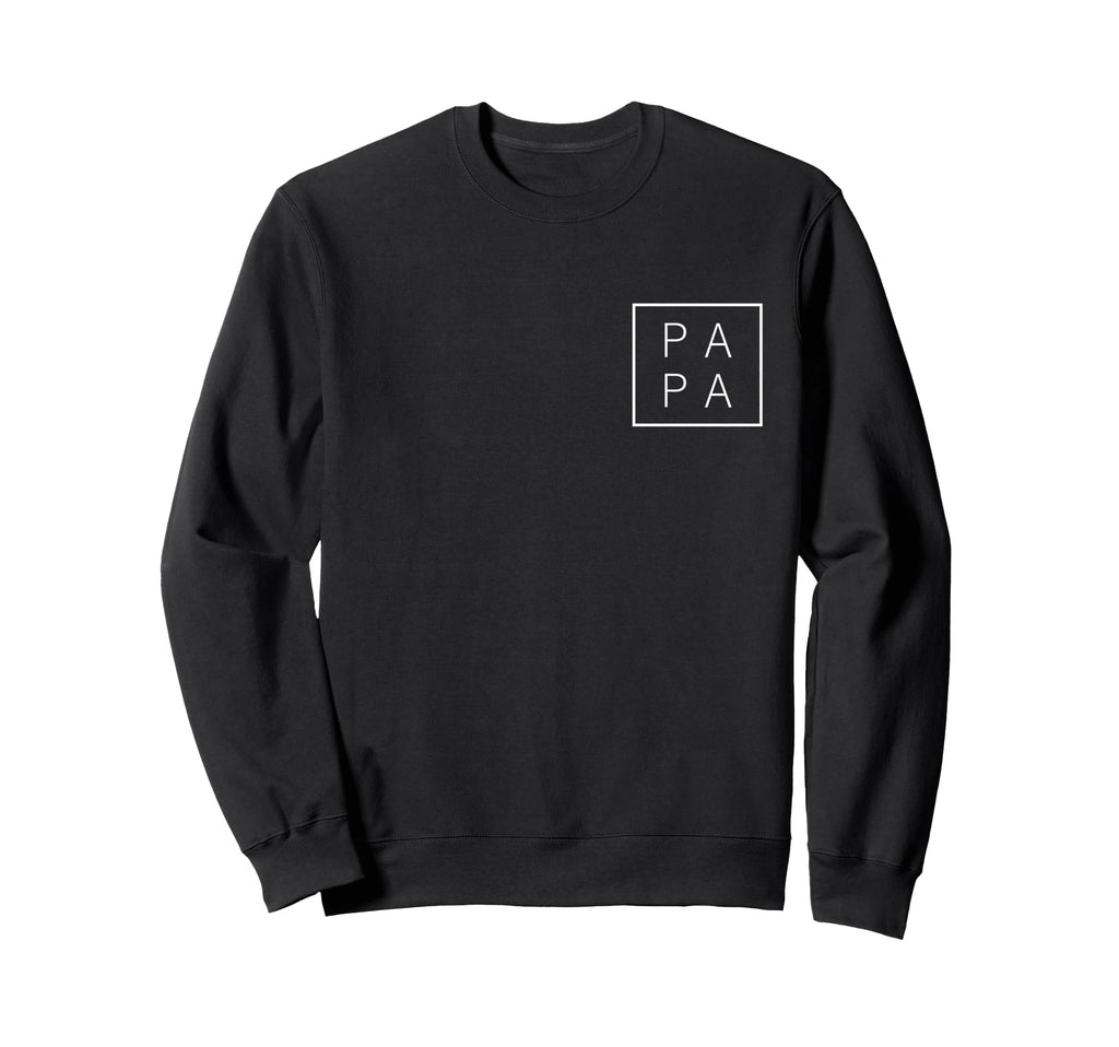 Pa Pa Funny Fathers Day Dad Papa Sweatshirt - Trendy Graphic for Adults - T-Shirt, Sweatshirt, Hoodie