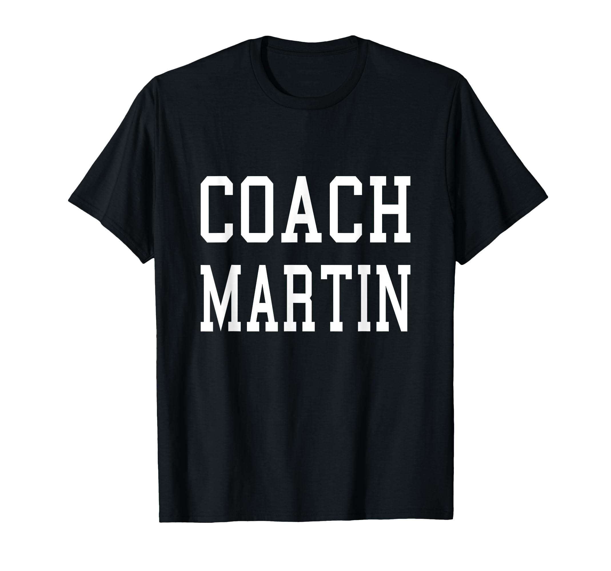 Coach Martin Custom Football Soccer T-Shirt - Graphic Print for Adults - T-Shirt, Sweatshirt, Hoodie