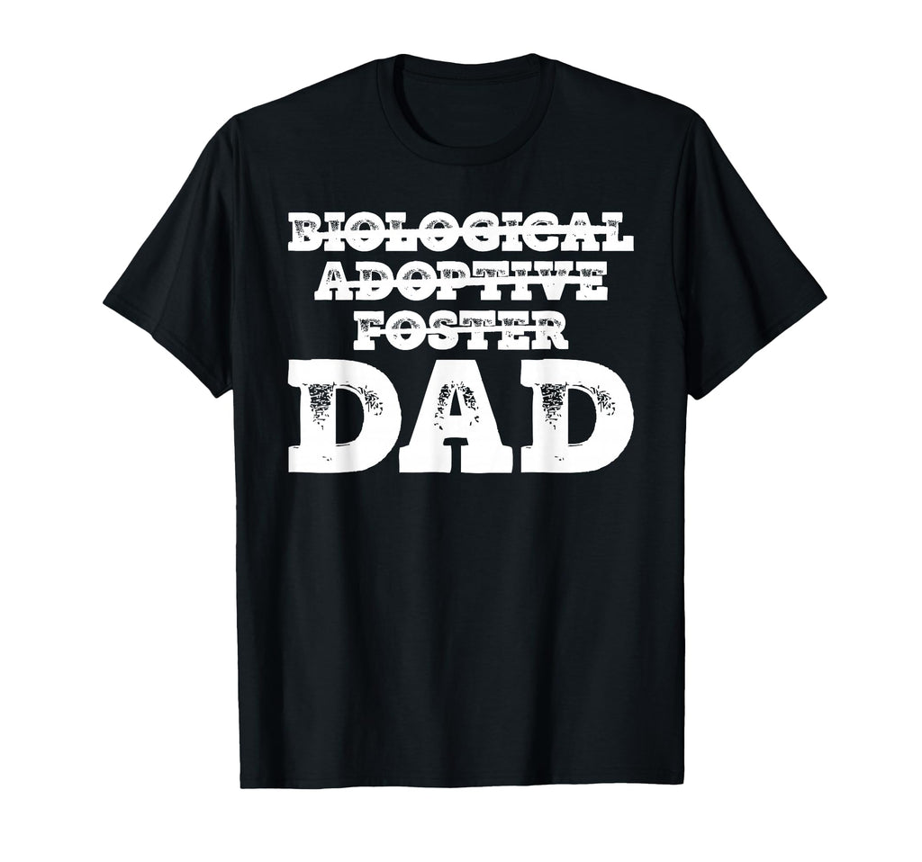 Adoption Day Adoptive Family Adoption Dad T-Shirt - Streetwear Style Unisex - T-Shirt, Sweatshirt, Hoodie