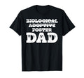Adoption Day Adoptive Family Adoption Dad T-Shirt - Streetwear Style Unisex - T-Shirt, Sweatshirt, Hoodie