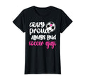 Crazy Proud Loud Soccer Gigi Soccer T-Shirt - Unique Graphic Men Women - T-Shirt, Sweatshirt, Hoodie