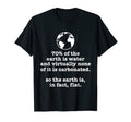 Funny Earth Day Dad Joke Carbonated T-Shirt - Custom Art Print Unisex - T-Shirt, Sweatshirt, Hoodie