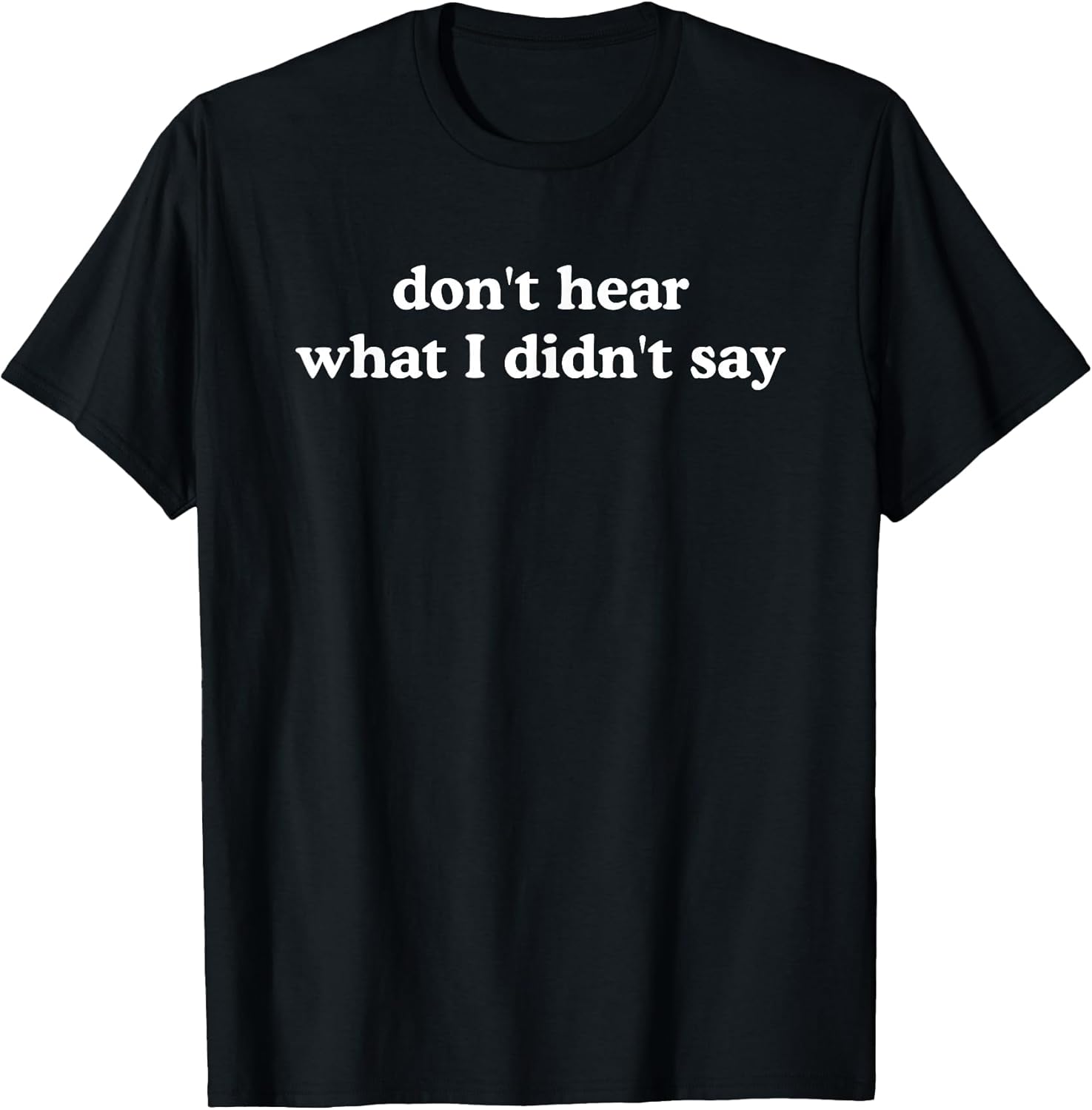 Don't Hear What I Didn't Say Minimalist Autism - Adult & Kids T-Shirts, Sweatshirts & Hoodies apparel design preview 1