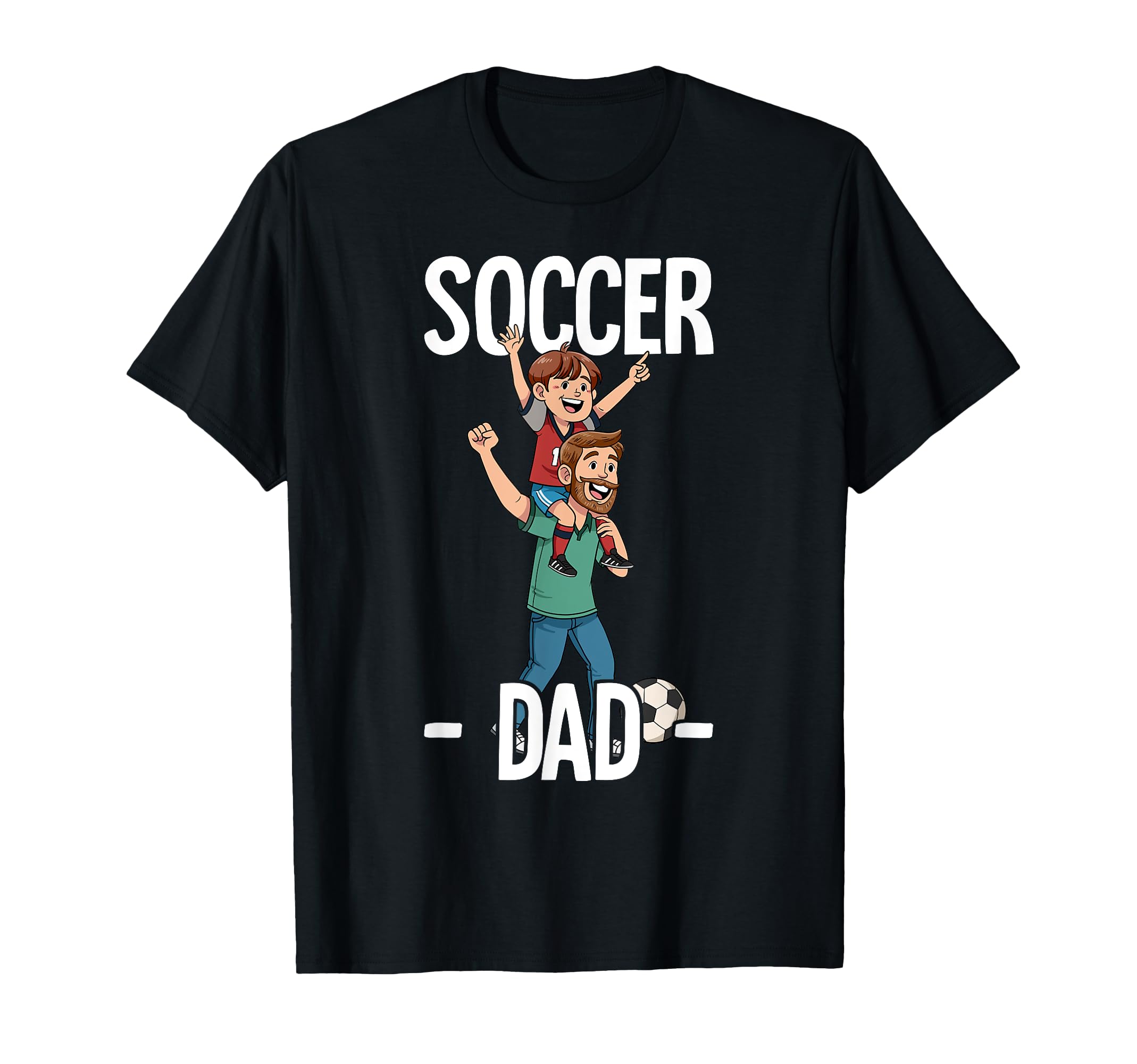 Soccer Dad T-Shirt - Unique Graphic Men Women - T-Shirt, Sweatshirt, Hoodie