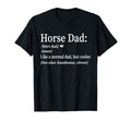 Horse Dad Gifts T Shirts Hoodies Hoodie - Casual Everyday Wear Men Women - T-Shirt, Sweatshirt, Hoodie