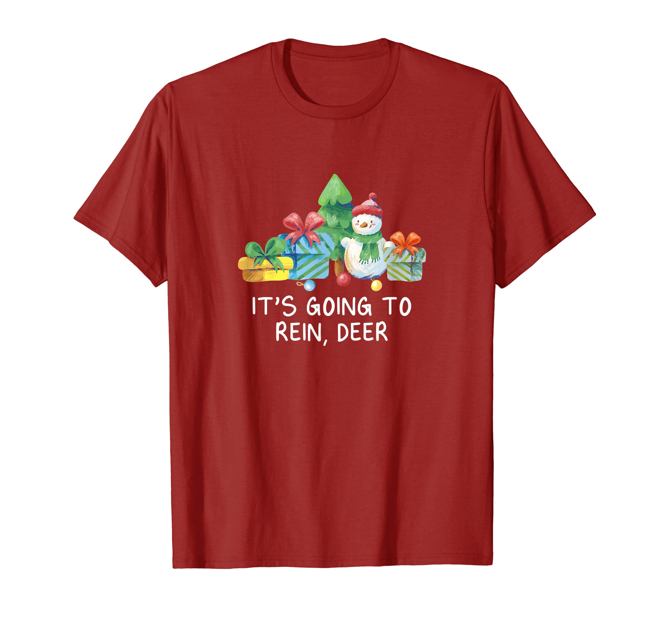 Its Going To Rein Deer Dad Jokes Punchline T-Shirt - Trendy Graphic Unisex - T-Shirt, Sweatshirt, Hoodie