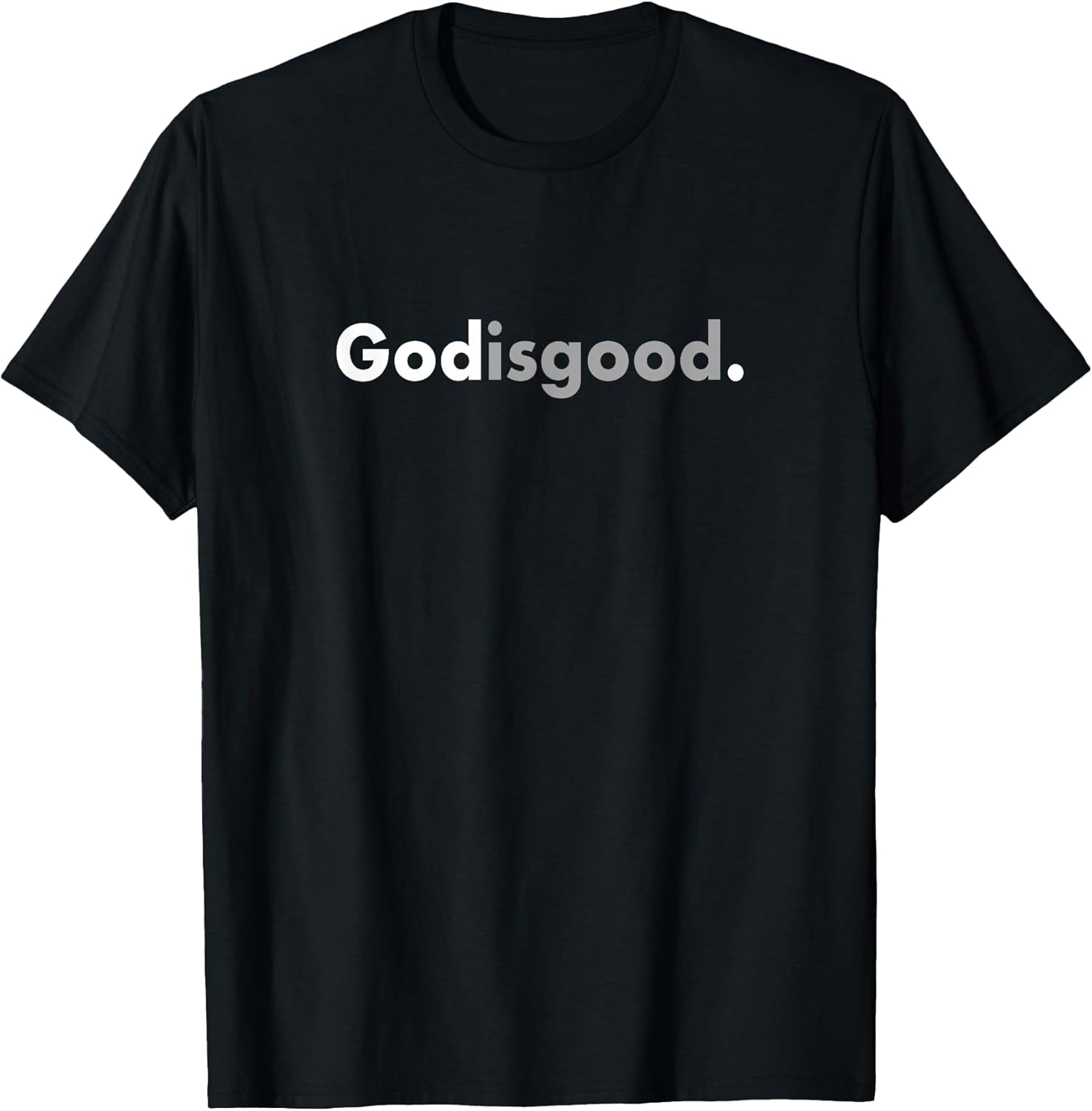 Love Simple Minimalist God Is Good Gift Apparel - Adult & Kids T-Shirts, Sweatshirts & Hoodies apparel design preview 1