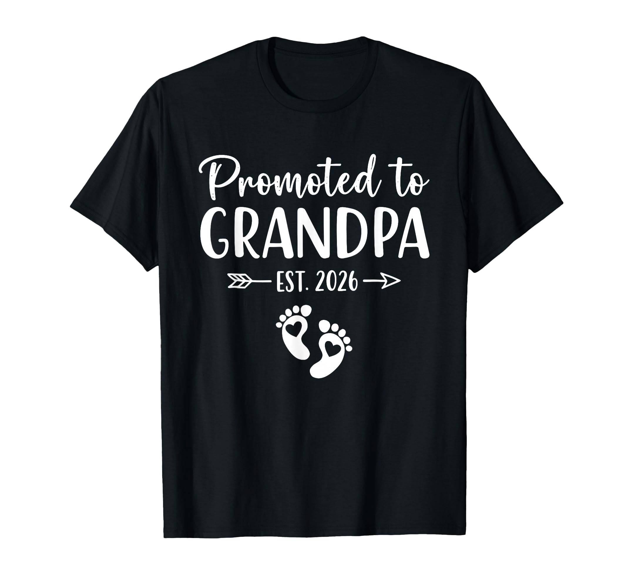 Promoted To Grandpa 2026 T-Shirt - Fun Novelty Design for Adults - T-Shirt, Sweatshirt, Hoodie