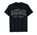 Promoted To Mimi Est 2026 Lettering T-Shirt - Unique Graphic Men Women - T-Shirt, Sweatshirt, Hoodie