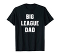 Baseball Players Father Major T-Shirt - Fun Novelty Design Unisex - T-Shirt, Sweatshirt, Hoodie