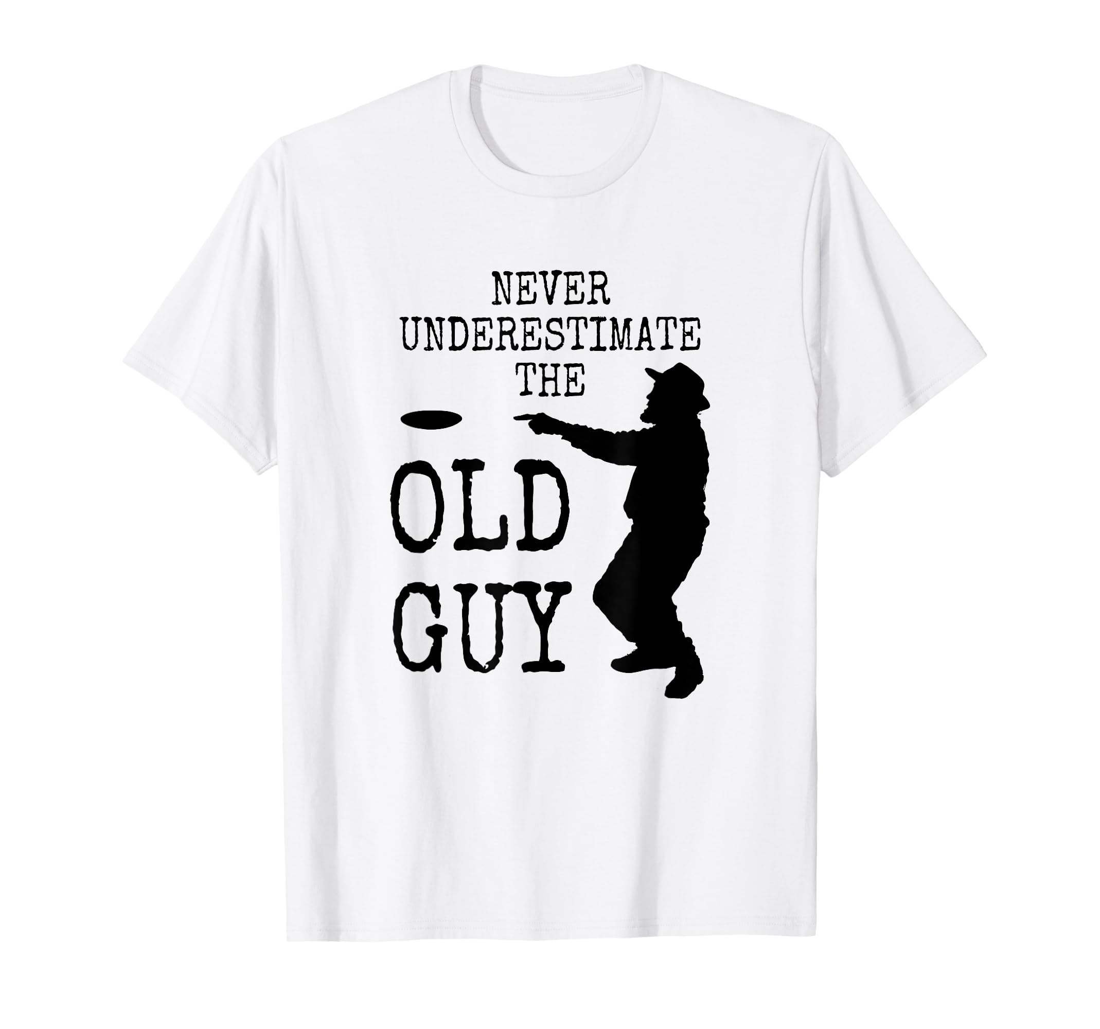 Disc Golf Dad Grandpa Never T-Shirt - Graphic Print for Adults - T-Shirt, Sweatshirt, Hoodie