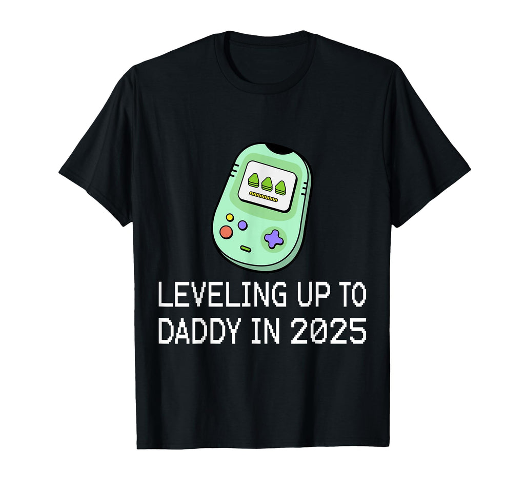 Leveling Up To Daddy 2025 Gamer Dad T-Shirt - Streetwear Style Men Women - T-Shirt, Sweatshirt, Hoodie