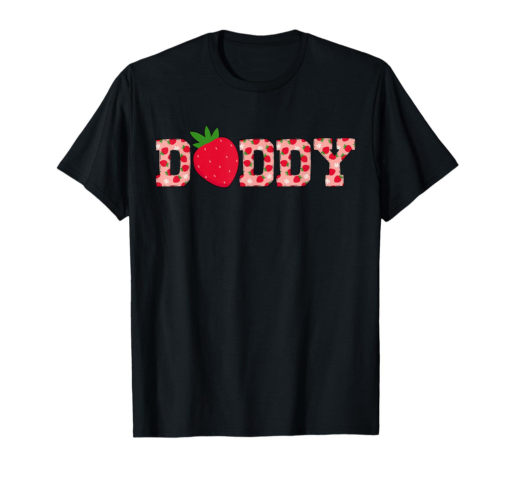 Daddy Berry Sweet Strawberry Birthday T-Shirt - Custom Art Print Unisex - T-Shirt, Sweatshirt, Hoodie
