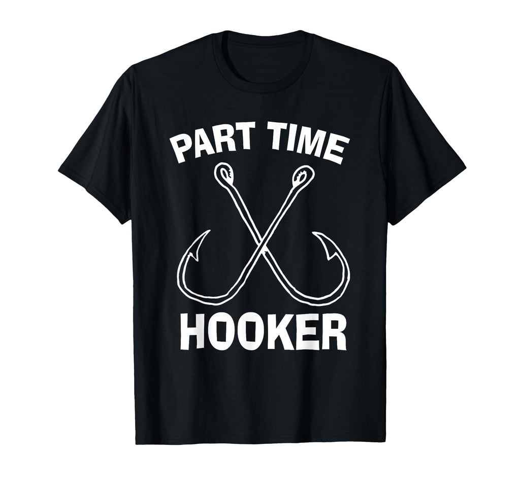 Fishing Gear Funny Part Time Gift T-Shirt - Aesthetic Graphic for Adults - T-Shirt, Sweatshirt, Hoodie