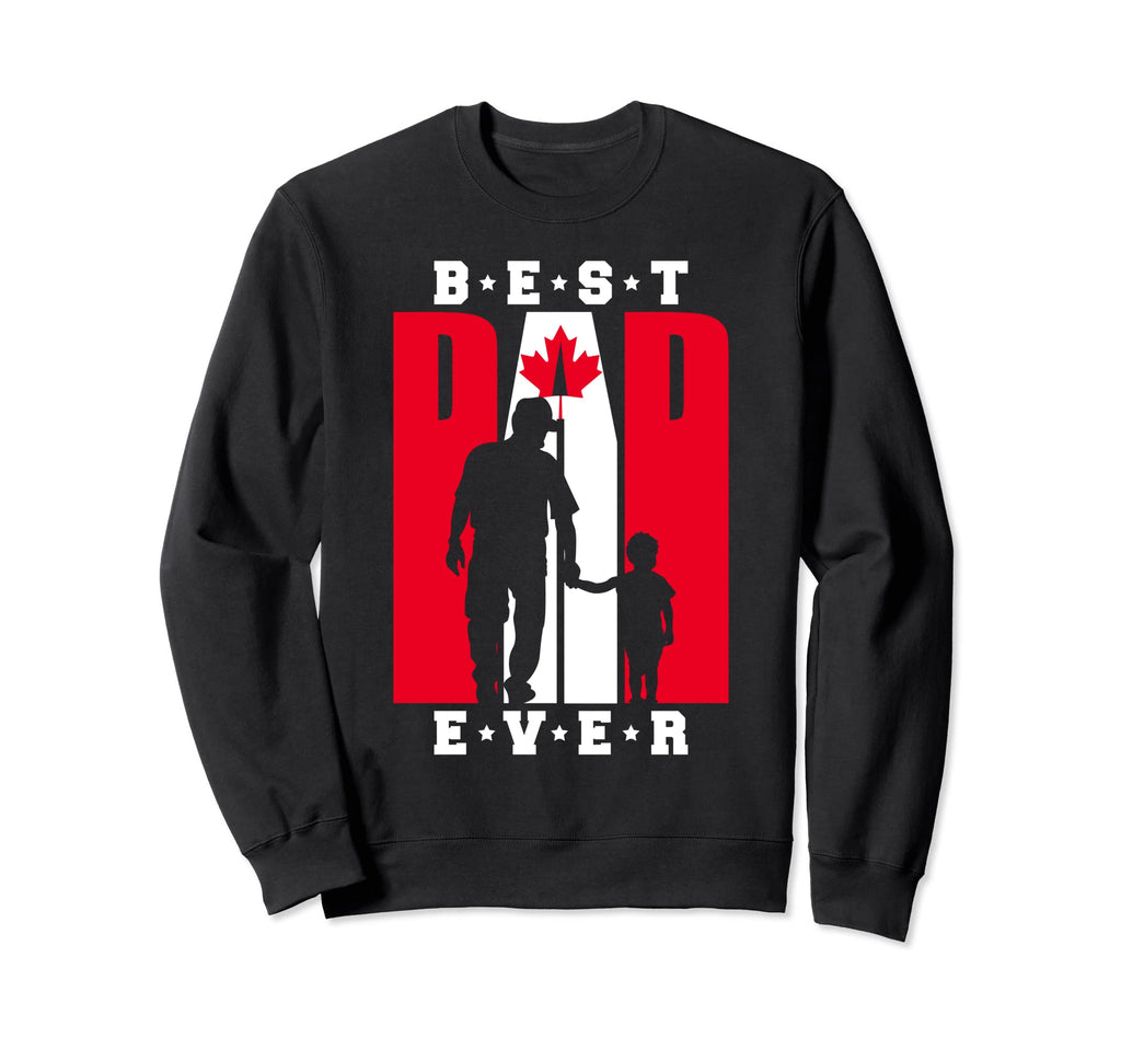 Canadian Dad Fathers Day Canada Sweatshirt - Novelty Apparel Men Women - T-Shirt, Sweatshirt, Hoodie