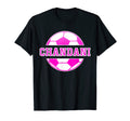Chandani Name Soccer Play Football T-Shirt - Streetwear Style Unisex - T-Shirt, Sweatshirt, Hoodie