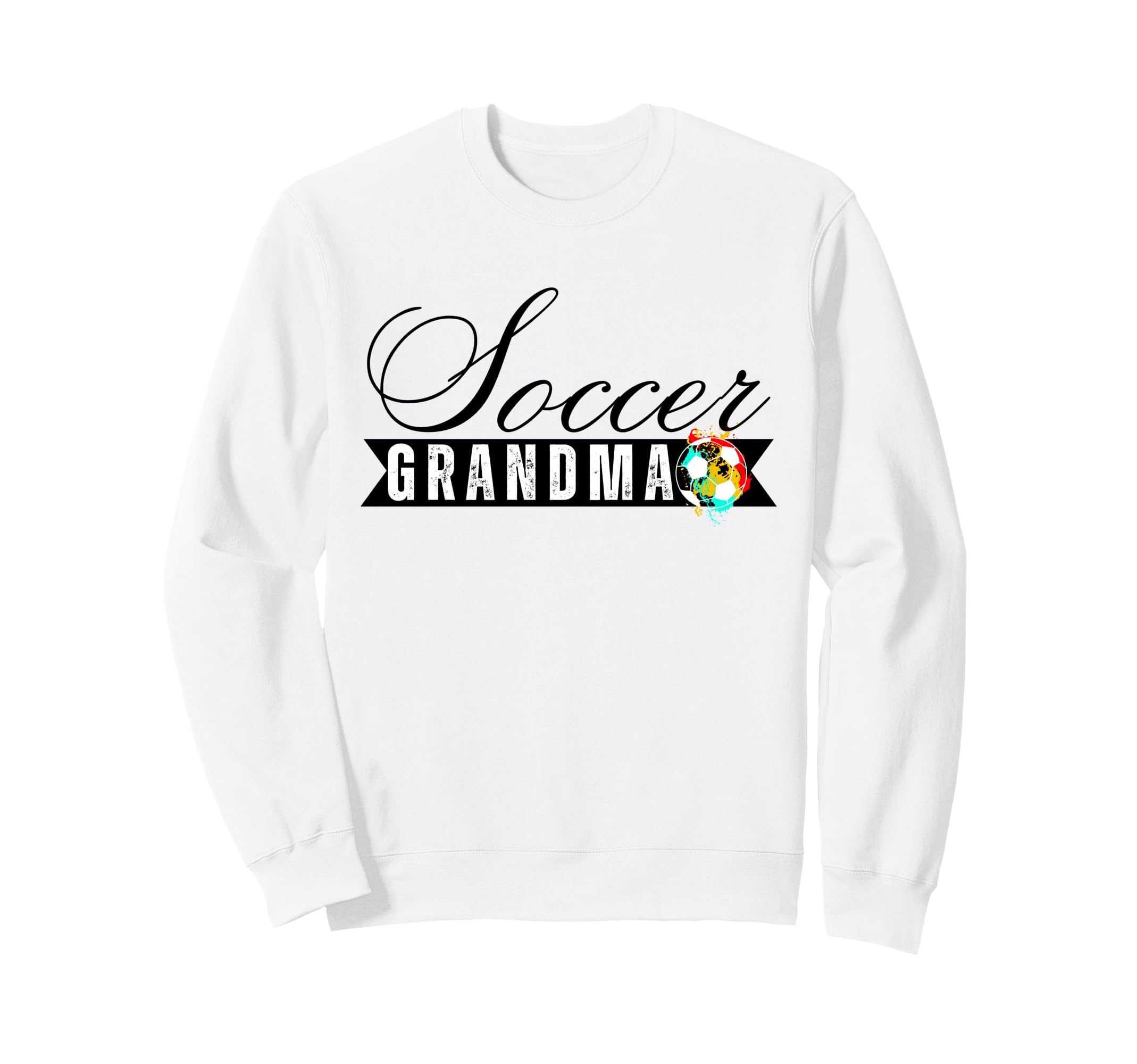 Funny Grandma Proud Soccer Lover Nana Sweatshirt - Graphic Print for Adults - T-Shirt, Sweatshirt, Hoodie