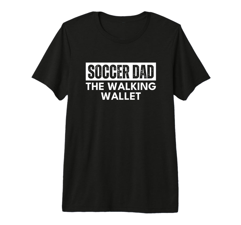 Mens Soccer Dad Walking Wallet Funny Tri T-Shirt - Novelty Apparel Unisex - T-Shirt, Sweatshirt, Hoodie