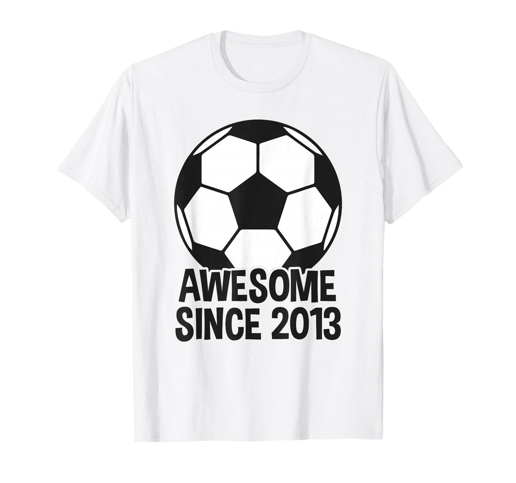 Awesome Since 2013 13Th Birthday 13 T-Shirt - Novelty Apparel Men Women - T-Shirt, Sweatshirt, Hoodie