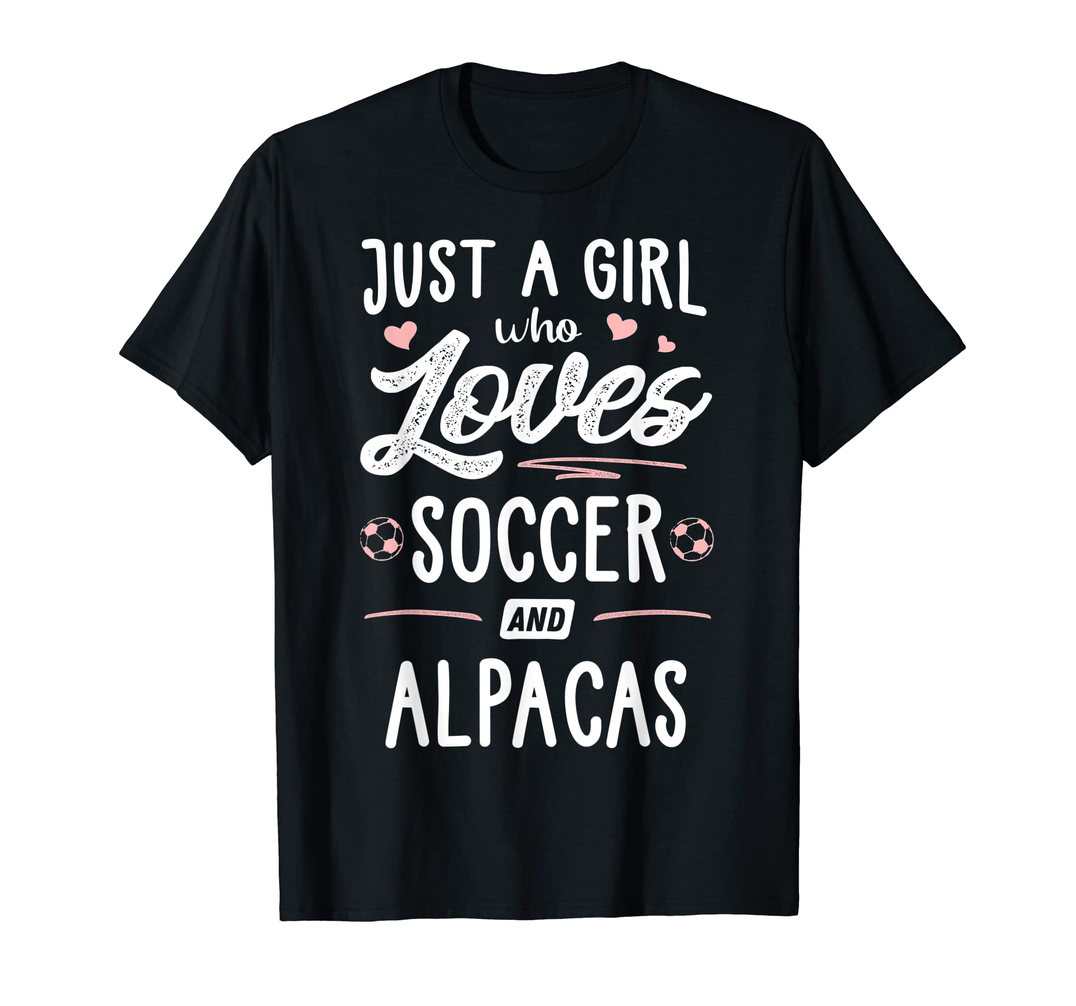Just Who Loves Soccer And Alpacas T-Shirt - Aesthetic Graphic for Adults - T-Shirt, Sweatshirt, Hoodie