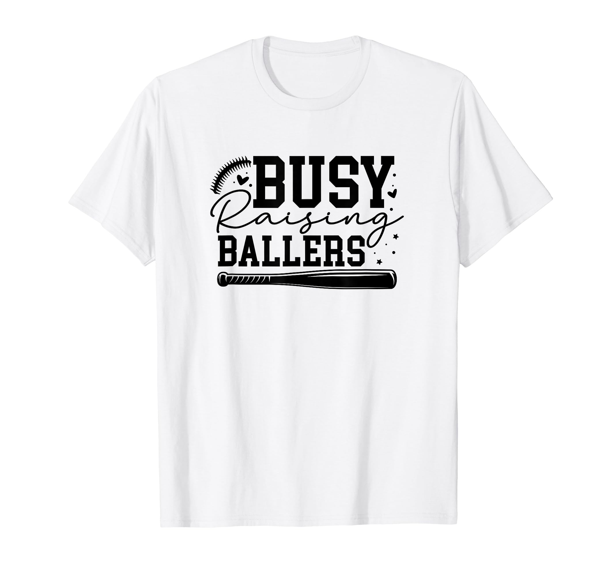Busy Raising Ballers Baseball Love T-Shirt - Unique Graphic Unisex - T-Shirt, Sweatshirt, Hoodie