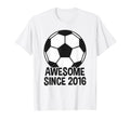 Awesome Since 2016 10Th Birthday 10 T-Shirt - Novelty Apparel Men Women - T-Shirt, Sweatshirt, Hoodie